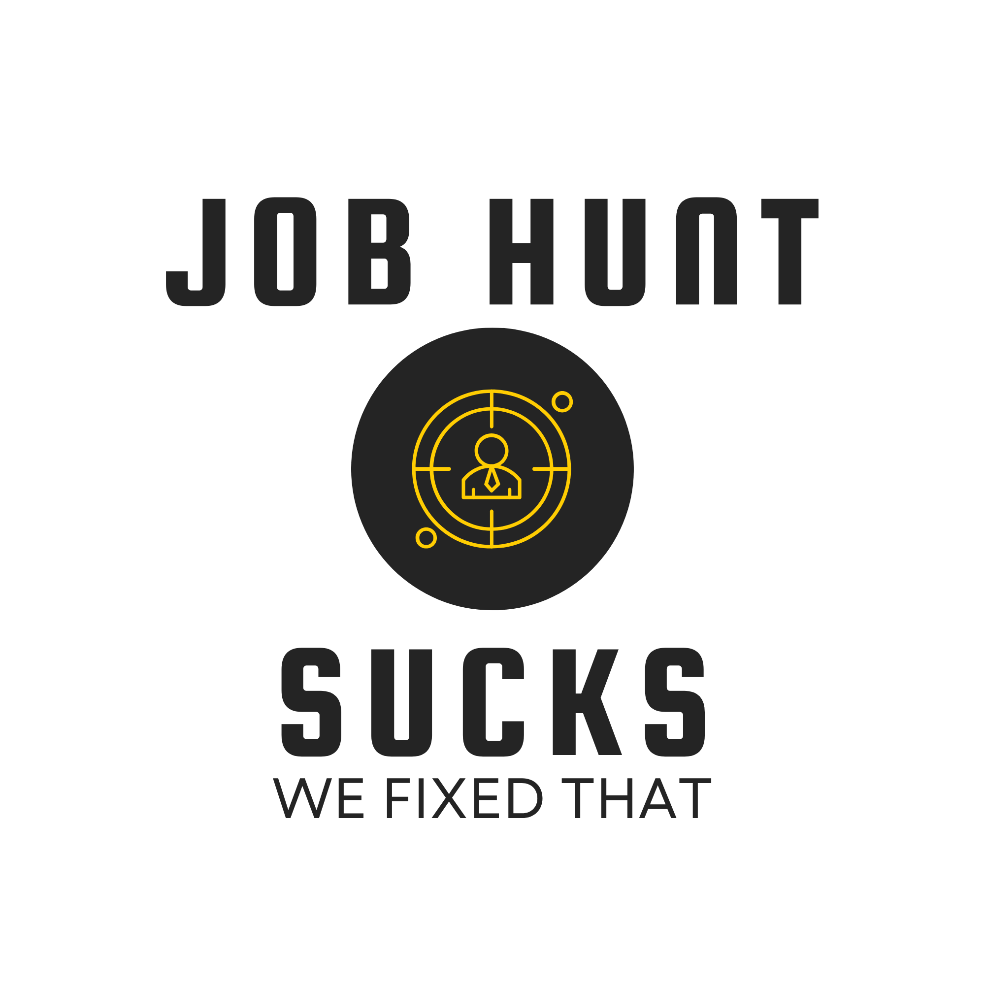 Job Hunt Sucks — We Fixed That